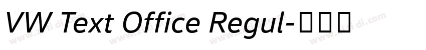 VW Text Office Regul字体转换
